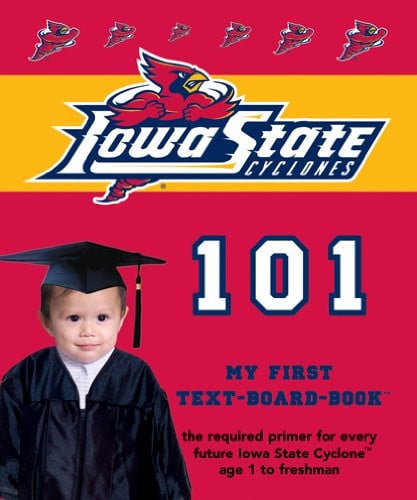 Iowa State University 101: My First Text-board-book