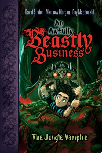The Jungle Vampire (4) (An Awfully Beastly Business)
