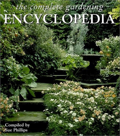 The Complete Gardening Encyclopedia