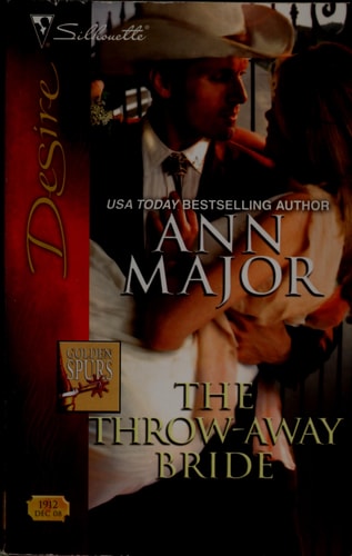 The Throw-Away Bride (Golden Spurs)