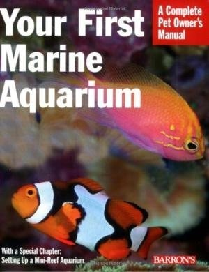 Your First Marine Aquarium