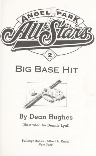 BIG BASE HIT (ANGEL PARK ALL-S