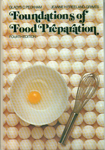 Foundations of food preparation