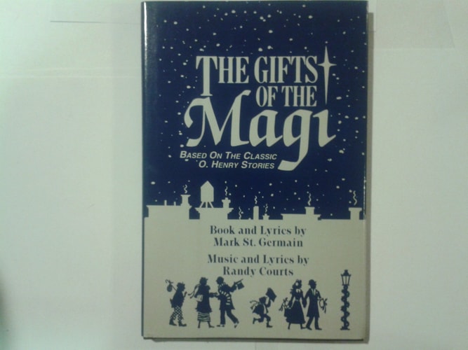 The gifts of the Magi: Based on the classic O. Henry stories