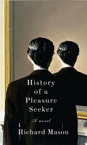 History of a Pleasure Seeker