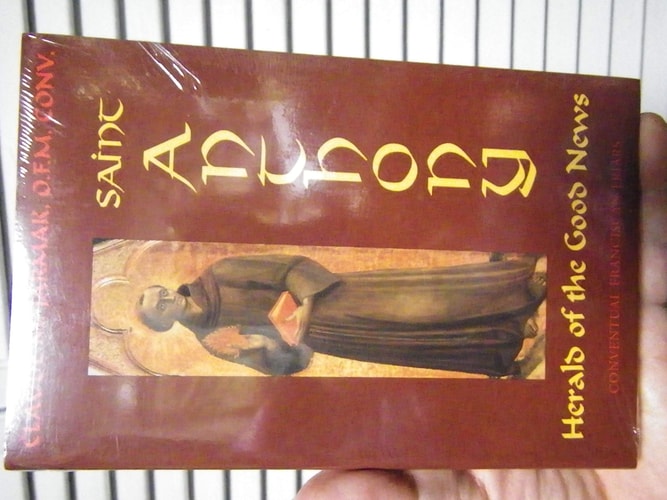 Saint Anthony, herald of the good news: A guide and light for today : excerpts from the Sermones of Saint Anthony