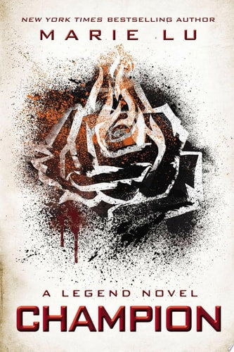 Champion A Legend Novel