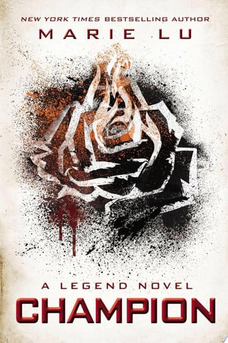 Champion A Legend Novel