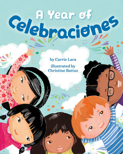 A Year of Celebraciones
