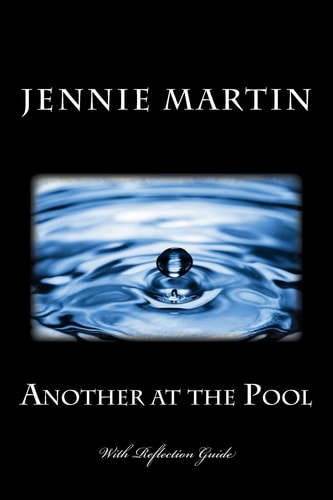 Another at the Pool: with Reflection Guide
