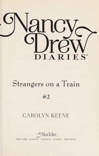 Strangers on a Train (2) (Nancy Drew Diaries)