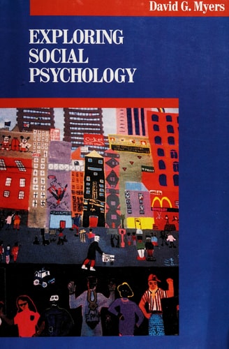 Exploring Social Psychology