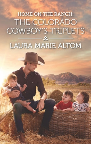 Home on the Ranch: The Colorado Cowboy's Triplets (Cowboy SEALs, 8)