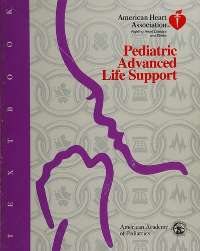 Textbook of Pediatric Advanced Life Support