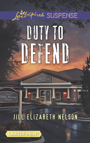 Duty to Defend (Love Inspired Suspense)