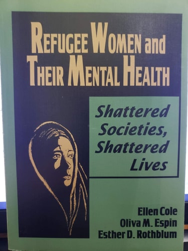 Refugee Women and Their Mental Health