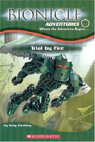 Bionicle Adventures #2: Trial By Fire