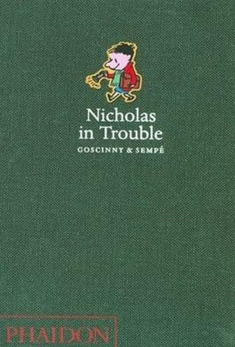 NICHOLAS IN TROUBLE