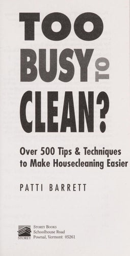 Too Busy To Clean?