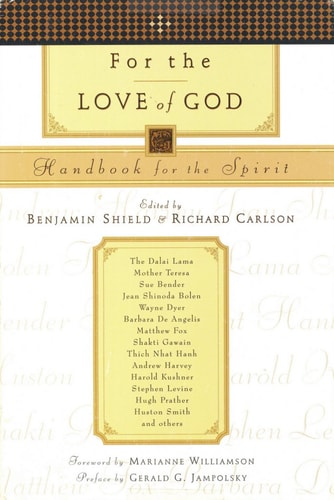 For the Love of God, Handbook for the Spirit (Large Print)