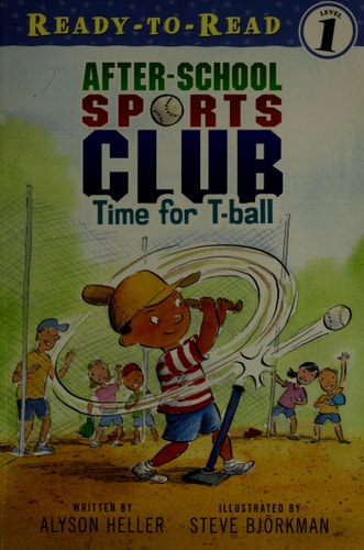 Time for T-ball (After-School Sports Club)