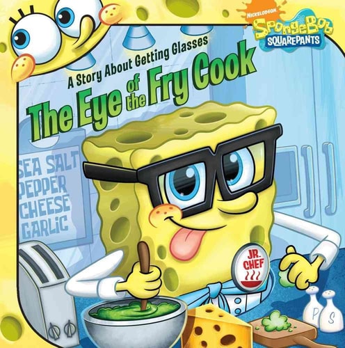 The Eye of the Fry Cook A Story About Getting Glasses