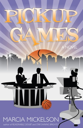 Pick Up Games [Paperback] Marcia Mickelson [Paperback] Marcia Mickelson [Paperback] Marcia Mickelson [Paperback] Marcia Mickelson
