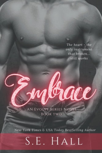 Embrace: Evolve Series #2
