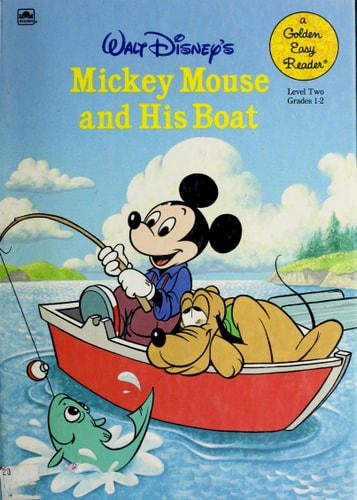 Walt Disney's Mickey Mouse and His Boat (Golden Easy Reader-Disney Easy Reader)