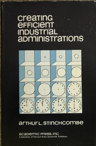 Creating Efficient Industrial Administrations
