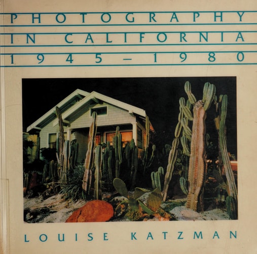 Photography in California, 1945-1980