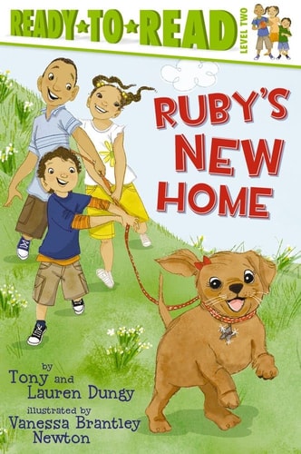 Ruby's New Home (Tony and Lauren Dungy Ready-to-Reads)