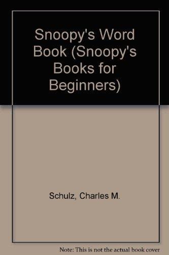 Snoopy's Word Book (Snoopy's Books for Beginners)