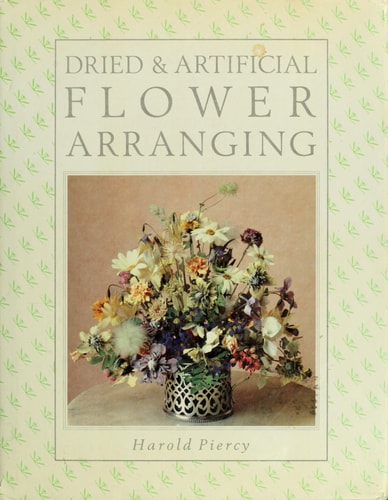 Dried and Artificial Flower Arranging