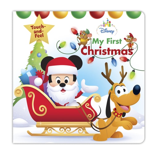Disney Baby My First Christmas (Disney Touch and Feel)