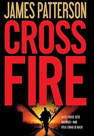 Cross Fire (Alex Cross (16))