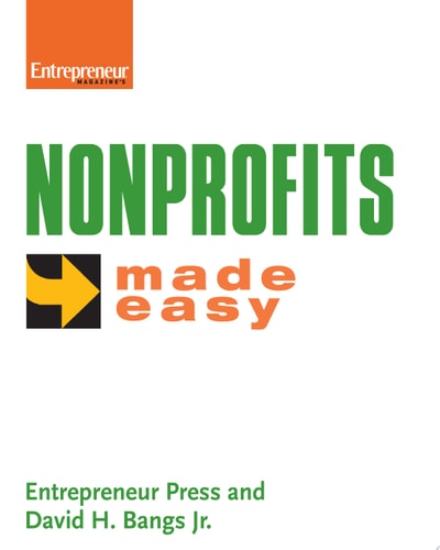 Nonprofits Made Easy: The Social Networking Toolkit for Business (Entrepreneur's Made Easy)