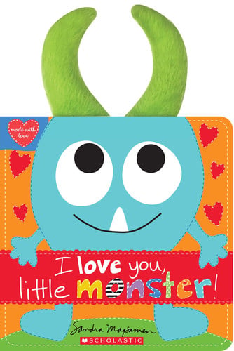 I Love You, Little Monster! (Made with Love)