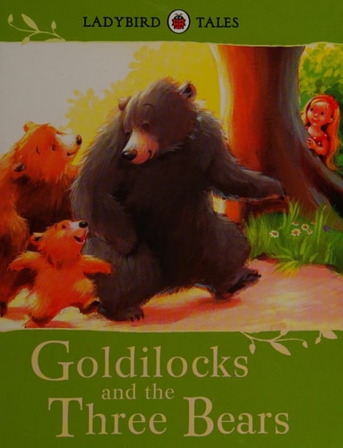 Ladybird Tales: Goldilocks and the Three Bears