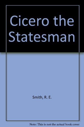 Cicero the Statesman