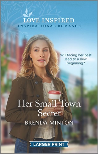 Her Small Town Secret (Love Inspired)