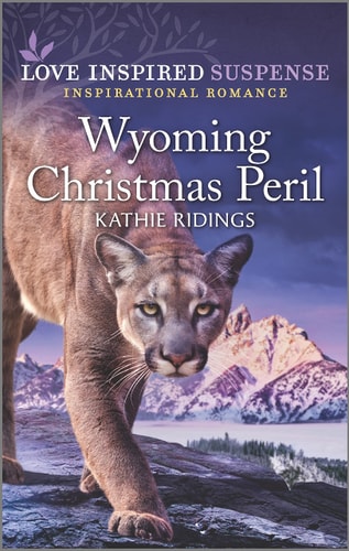 Wyoming Christmas Peril: An Uplifting Romantic Suspense (Love Inspired Suspense)