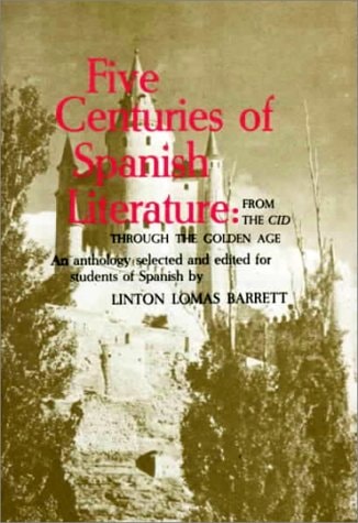 Five Centuries of Spanish Literature