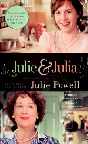 Julie and Julia: My Year of Cooking Dangerously