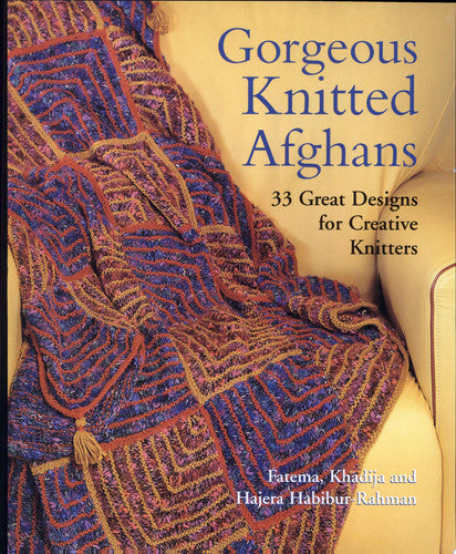 Gorgeous Knitted Afghans 33 Great Designs for Creative Knitters