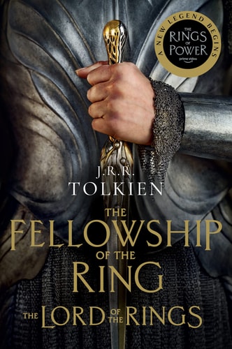 The Fellowship of the Ring [Tv Tie-In] The Lord of the Rings Part One
