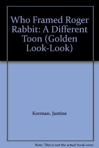 Who Framed Roger Rabbit: A Different Toon (Golden Look-Look)
