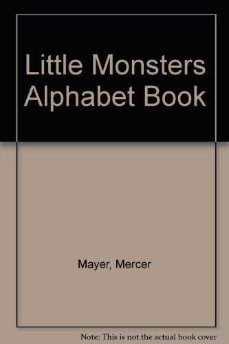 Little Monsters Alphabet Book