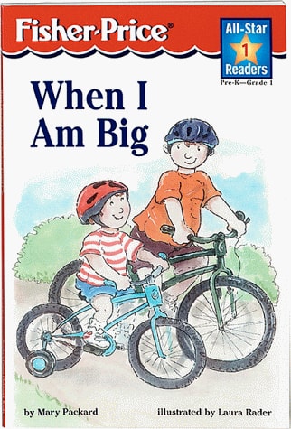 When I Am Big Level 1 (All-star Readers)