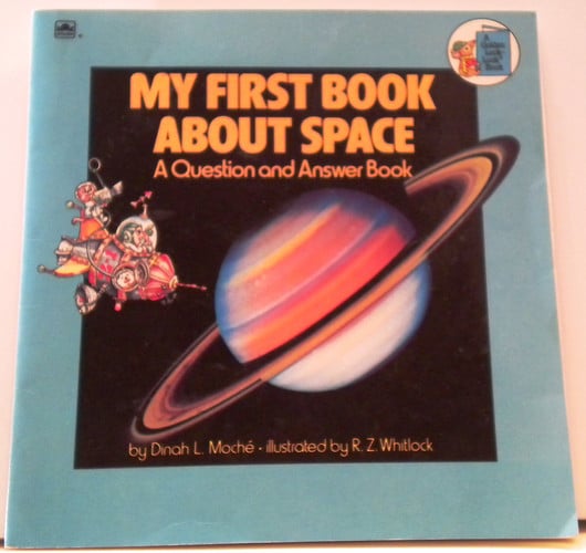 My First Book About Space: Questions and Answers (Golden Look-Look Book)